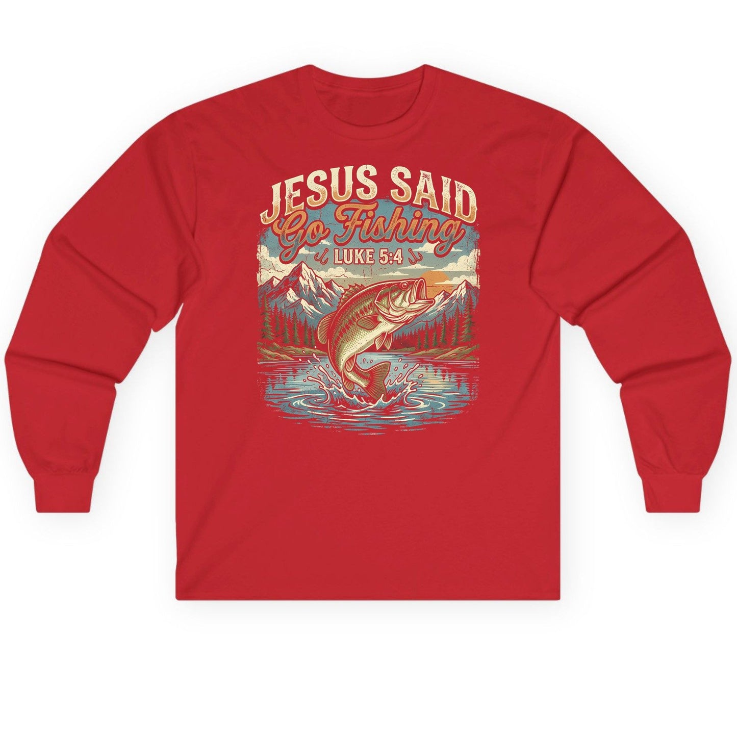 JESUS SAID Go Fishing LUKE 5 4 Retro Christian Long Sleeve Tee - product mockup - Red