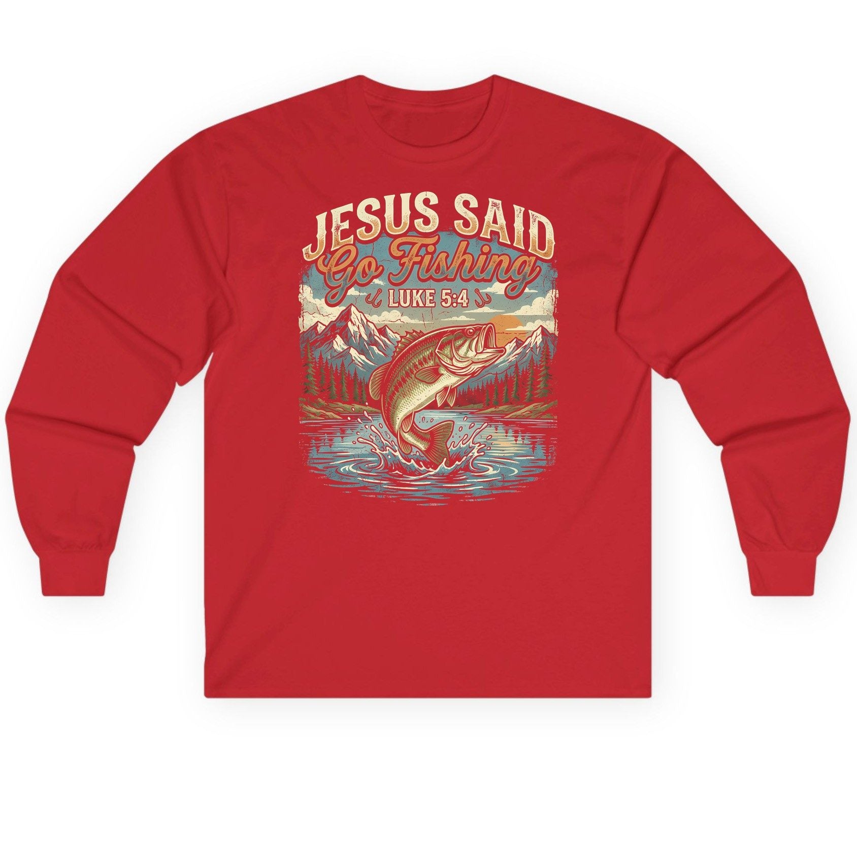 JESUS SAID Go Fishing LUKE 5 4 Retro Christian Long Sleeve Tee - product mockup - Red