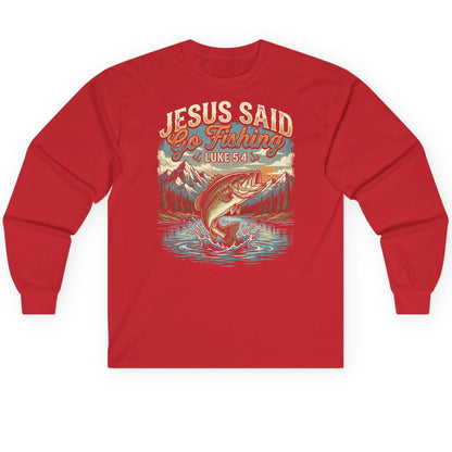JESUS SAID Go Fishing LUKE 5 4 Retro Christian Long Sleeve Tee - product mockup - Red