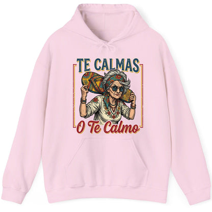 Te Calmas O Te Calmo Funny Latina Grandma Hoodie - product mockup - Light Pink