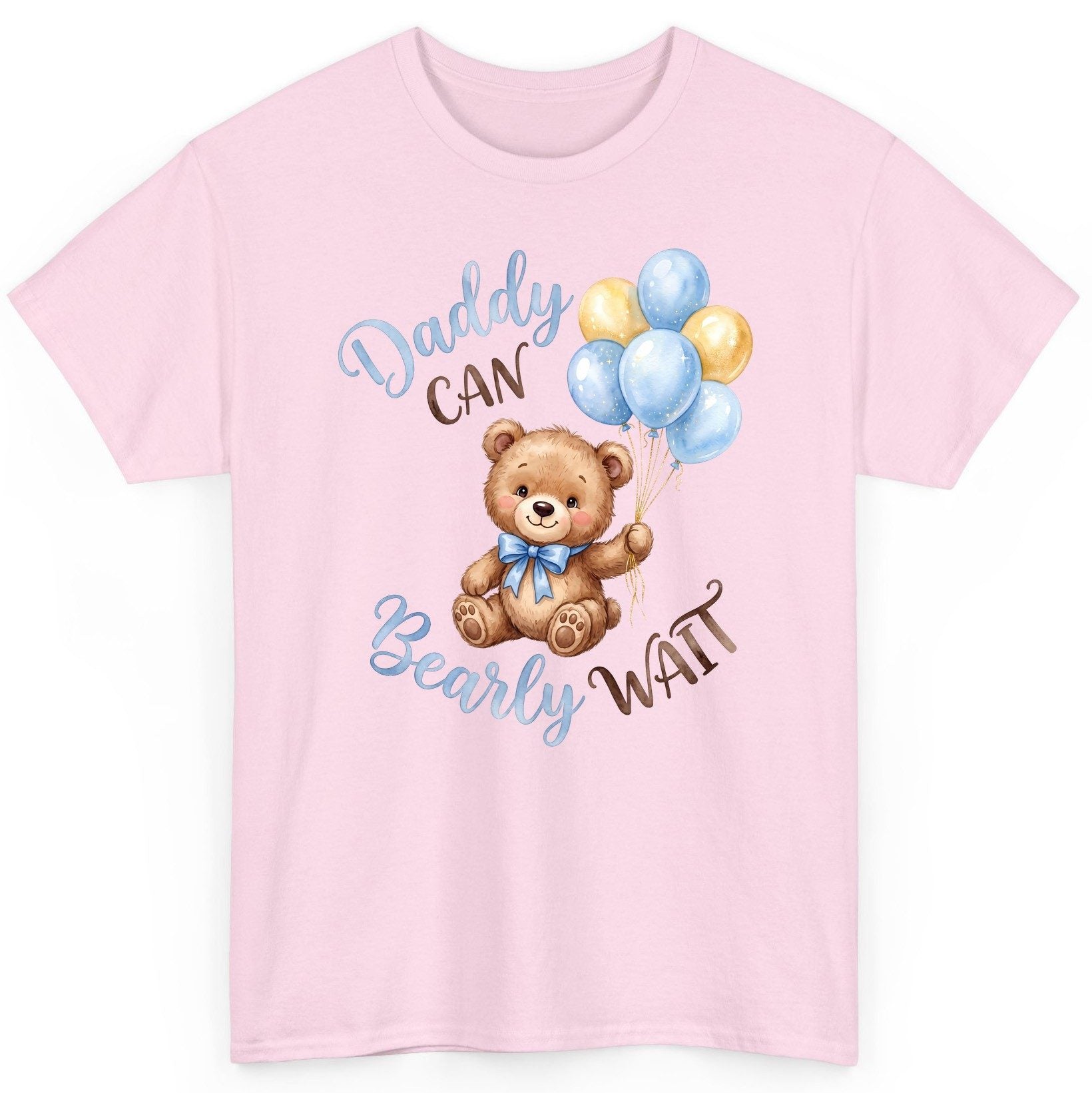 Daddy Can Bearly Wait Teddy Bear T-Shirt - product mockup - Light Pink