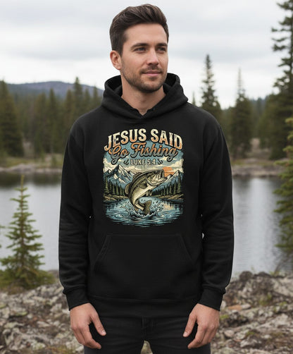 JESUS SAID Go Fishing LUKE 5 4 Retro Christian Hoodie - lifestyle model mockup - Black