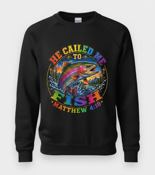 HE CALLED ME TO FISH Matthew 4 19 Christian Fishing Sweatshirt - product mockup - Black