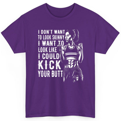 I Don't Want to Look Skinny I Want to Look Like I Could Kick Your Butt women's fitness T-Shirt Purple product mockup