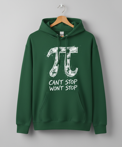 Pi Can't Stop Won't Stop Math Pun Hoodie - Forest Green