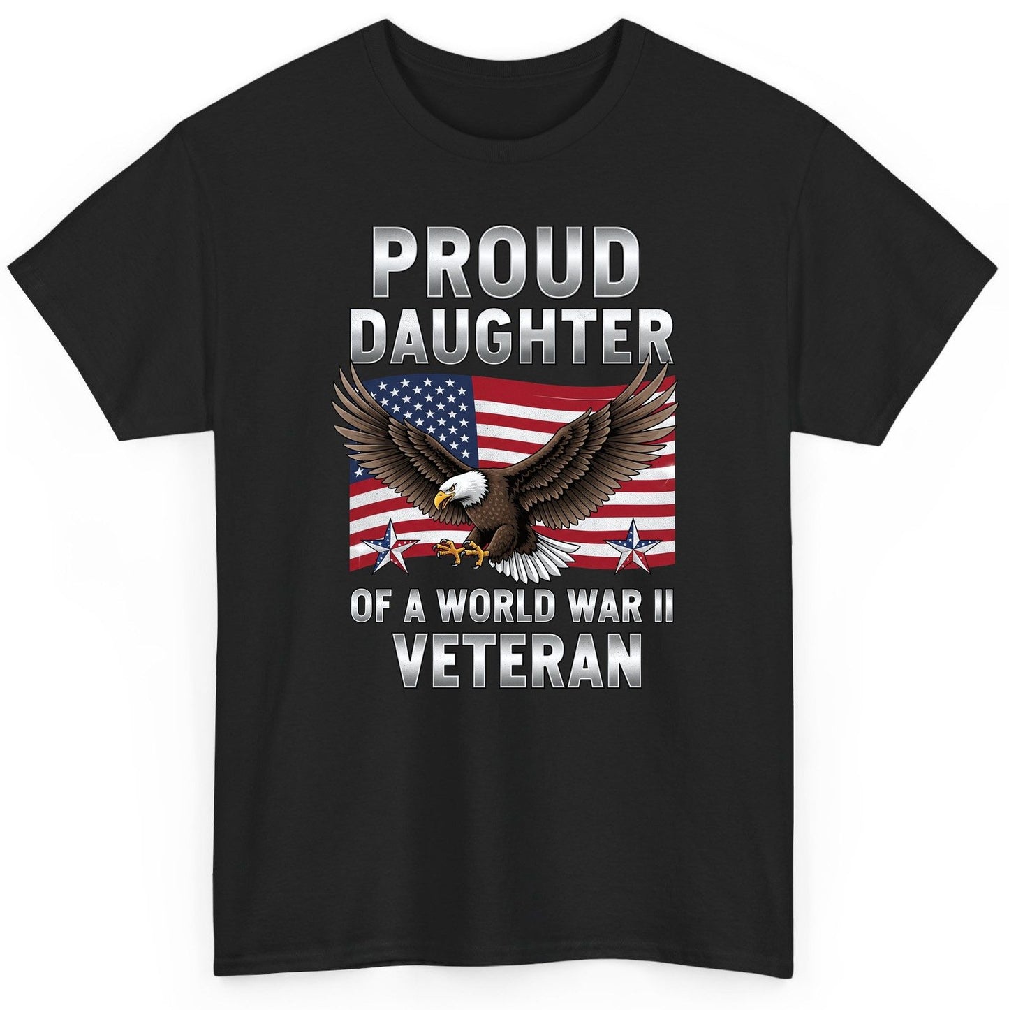 Proud Daughter of a World War Ii Veteran wwii veteran family T-Shirt Black product mockup