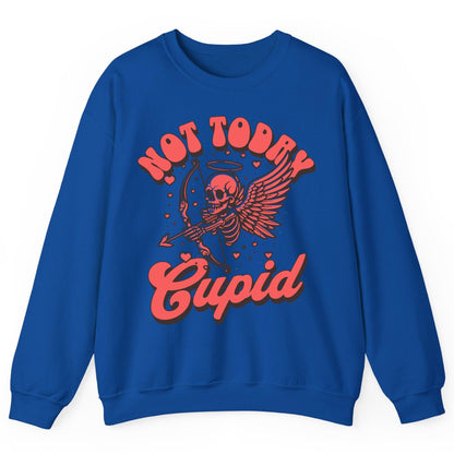 Not Today Cupid skeletal cupid Sweatshirt Royal product mockup