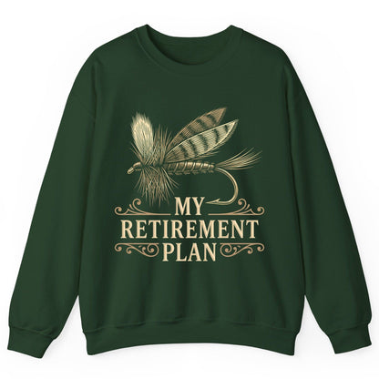 My Retirement Plan fly fishing Sweatshirt Forest Green product mockup