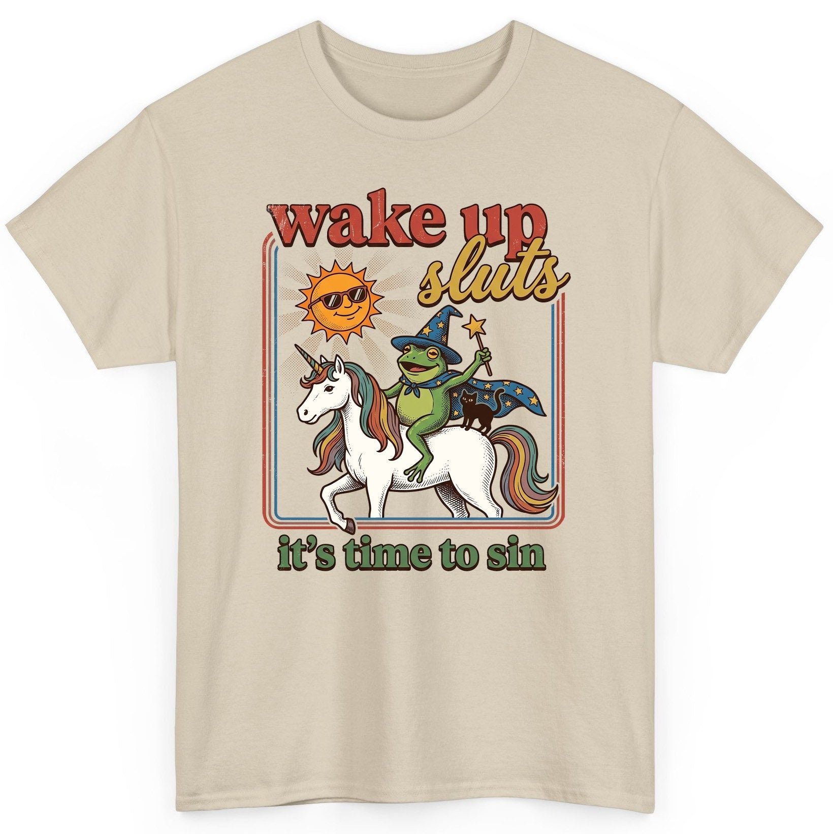 Wake Up Sluts It's Time to Sin Funny Wizard Frog T-Shirt - product mockup - Sand