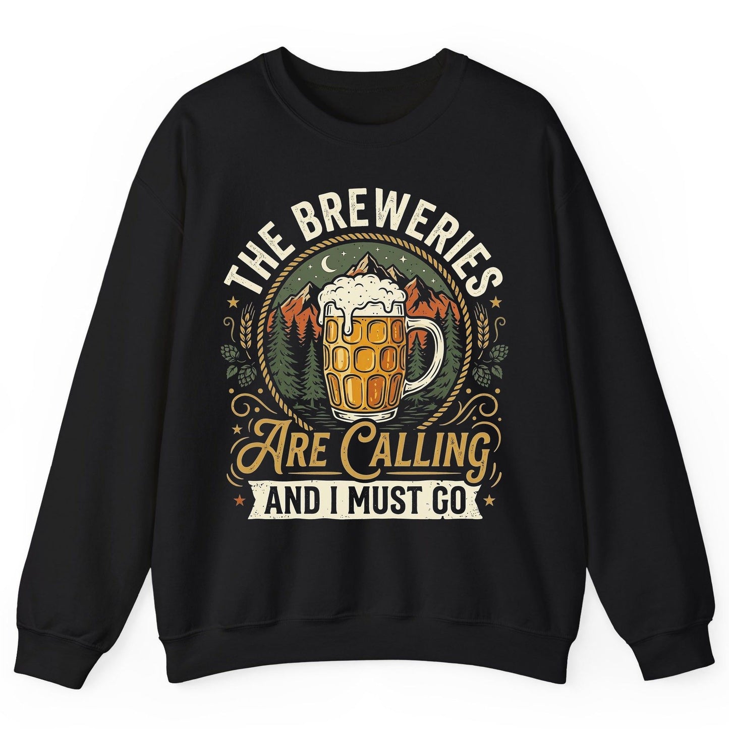 The Breweries Are Calling and I Must Go Funny Craft Beer Sweatshirt - product mockup - Black