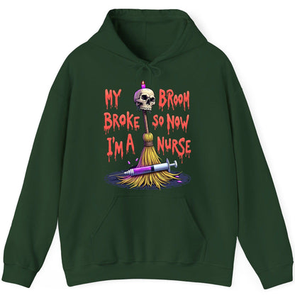 My Broom Broke So Now I'm a Nurse Halloween nurse Hoodie Forest Green product mockup