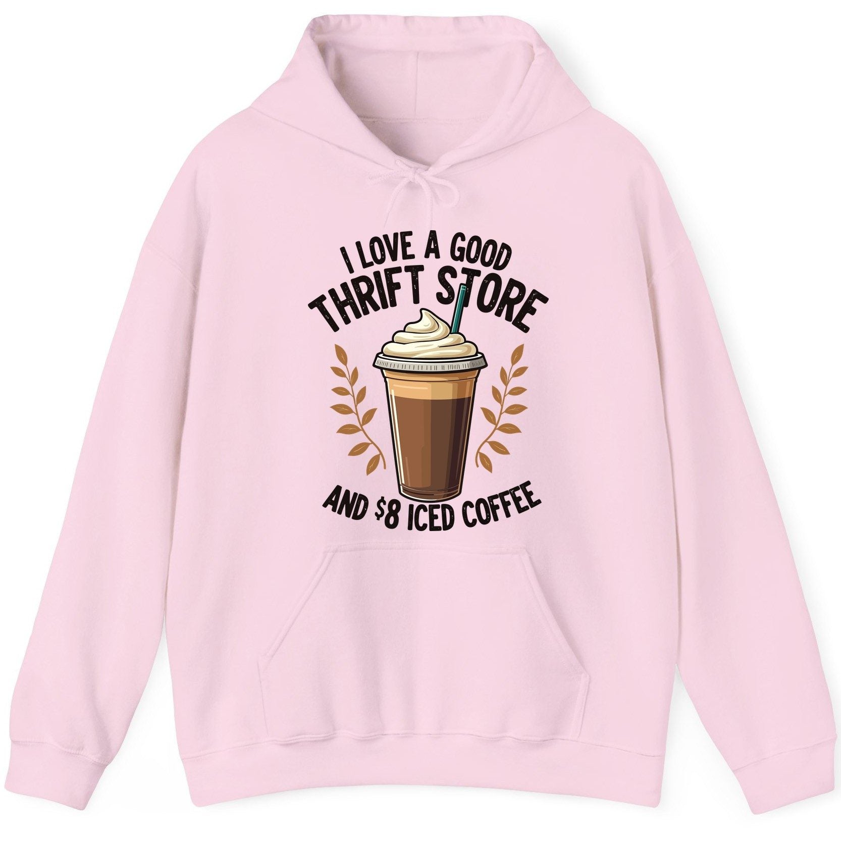 I Love a Good Thrift Store and 8 Iced Coffee coffee and thrifting Hoodie Light Pink product mockup