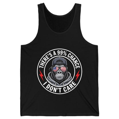There's a 99% Chance I Don't Care sarcastic gorilla Tank Top Black product mockup