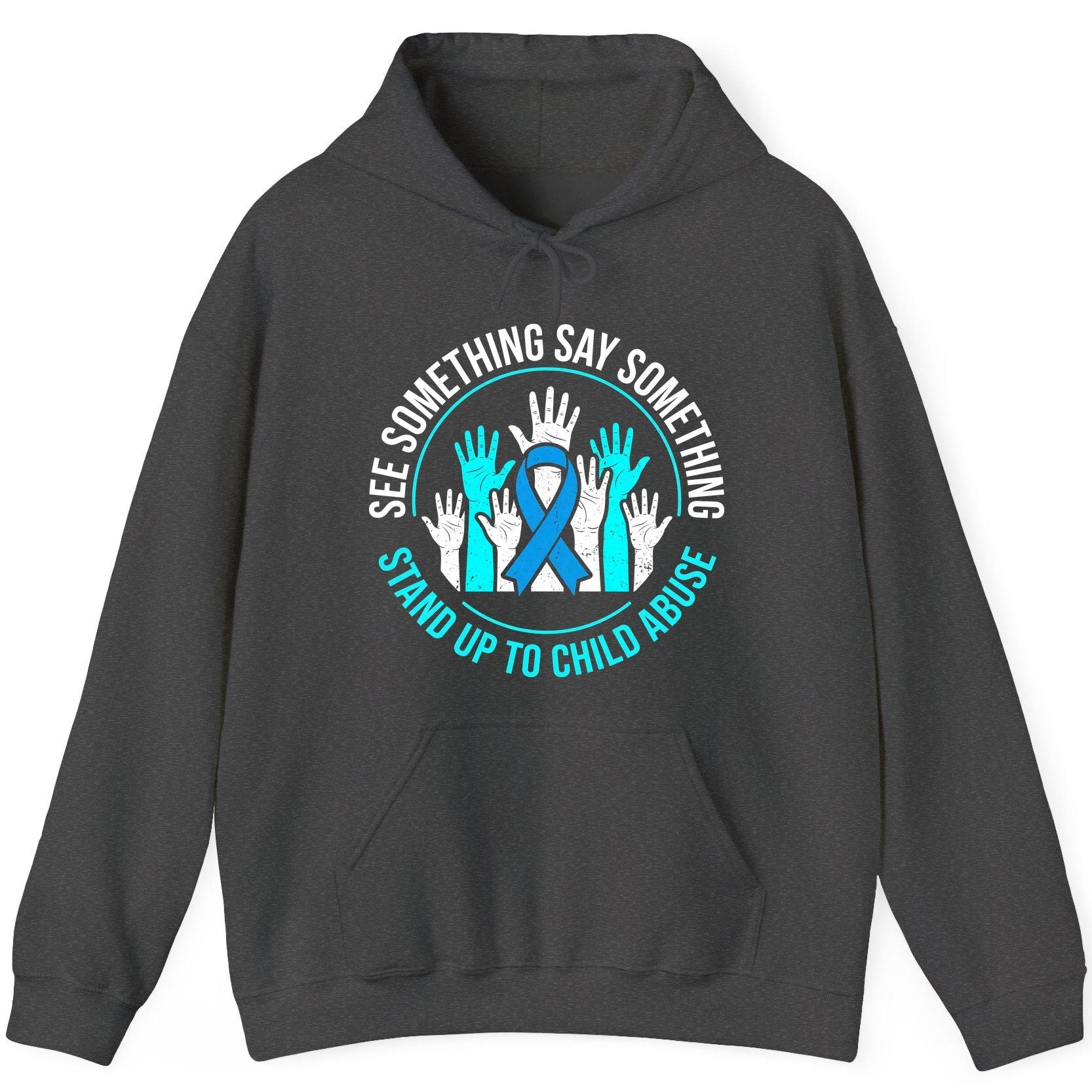 See Something Say Something Stand Up to Child Abuse Awareness Hoodie - product mockup - Dark Heather
