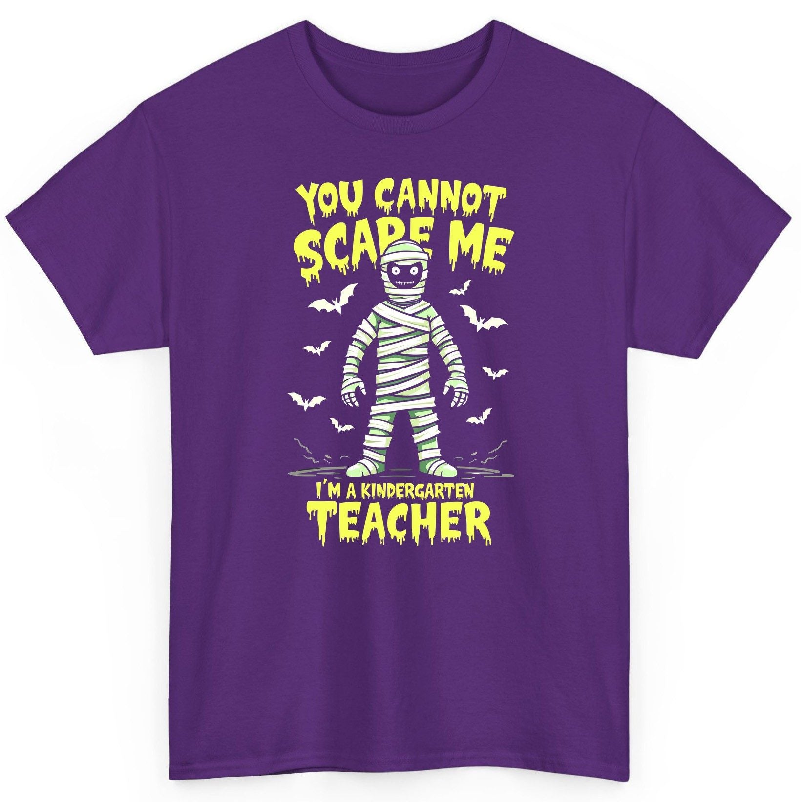 You Cannot Scare Me I'm a Kindergarten Teacher kindergarten teacher T-Shirt Purple product mockup