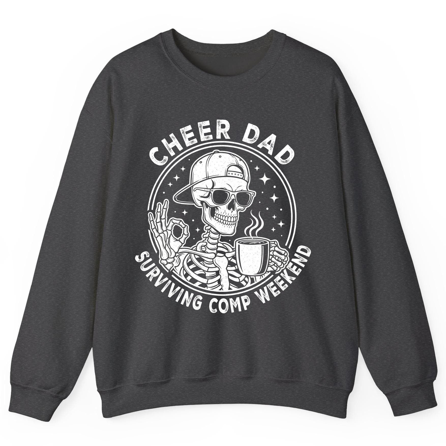 Cheer Dad Surviving Comp Weekend cheer dad Sweatshirt Dark Heather product mockup