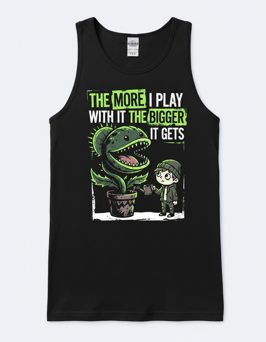 The More I Play With It The Bigger It Gets Carnivorous Plant Tank Top - Black