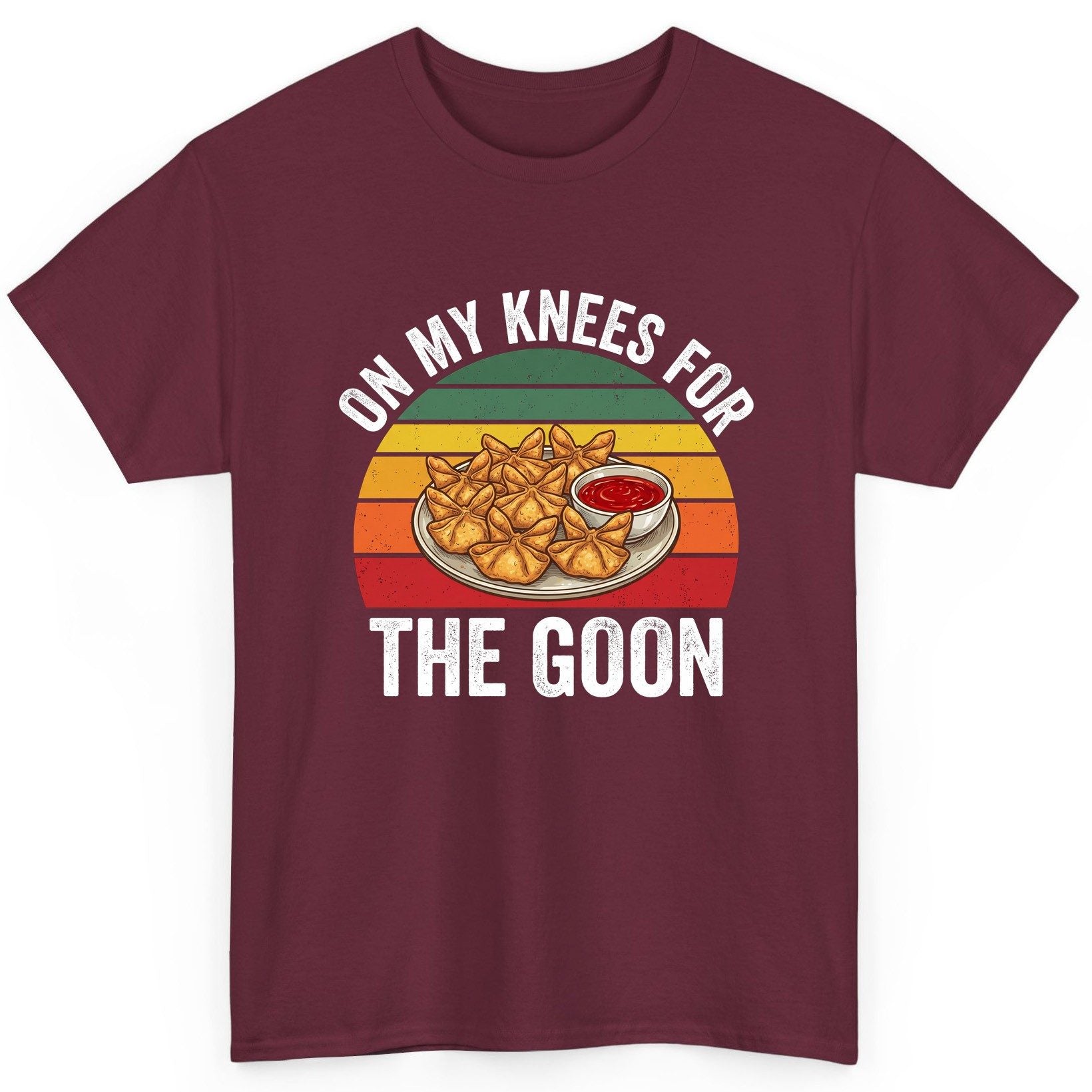 On My Knees for the Goon crab rangoon T-Shirt Maroon product mockup