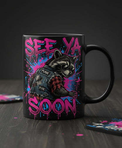See Ya Soon Raccoon Black Mug - product mockup - Black