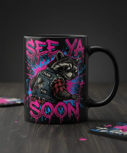 See Ya Soon Raccoon Black Mug - product mockup - Black