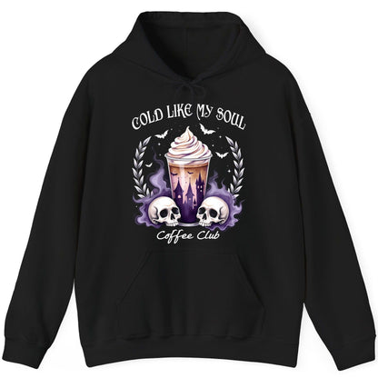 Cold Like My Soul Coffee Club gothic iced coffee Hoodie Black product mockup