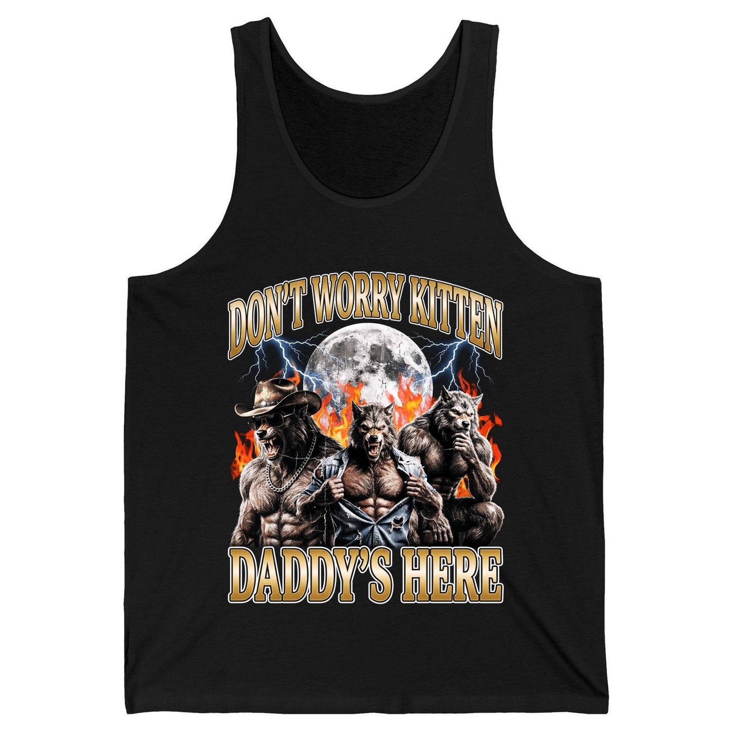 Don't Worry Kitten Daddy's Here werewolves Tank Top Black product mockup