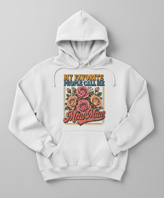 My Favorite People Call Me Maw-Maw Retro Grandma Hoodie - product mockup - White