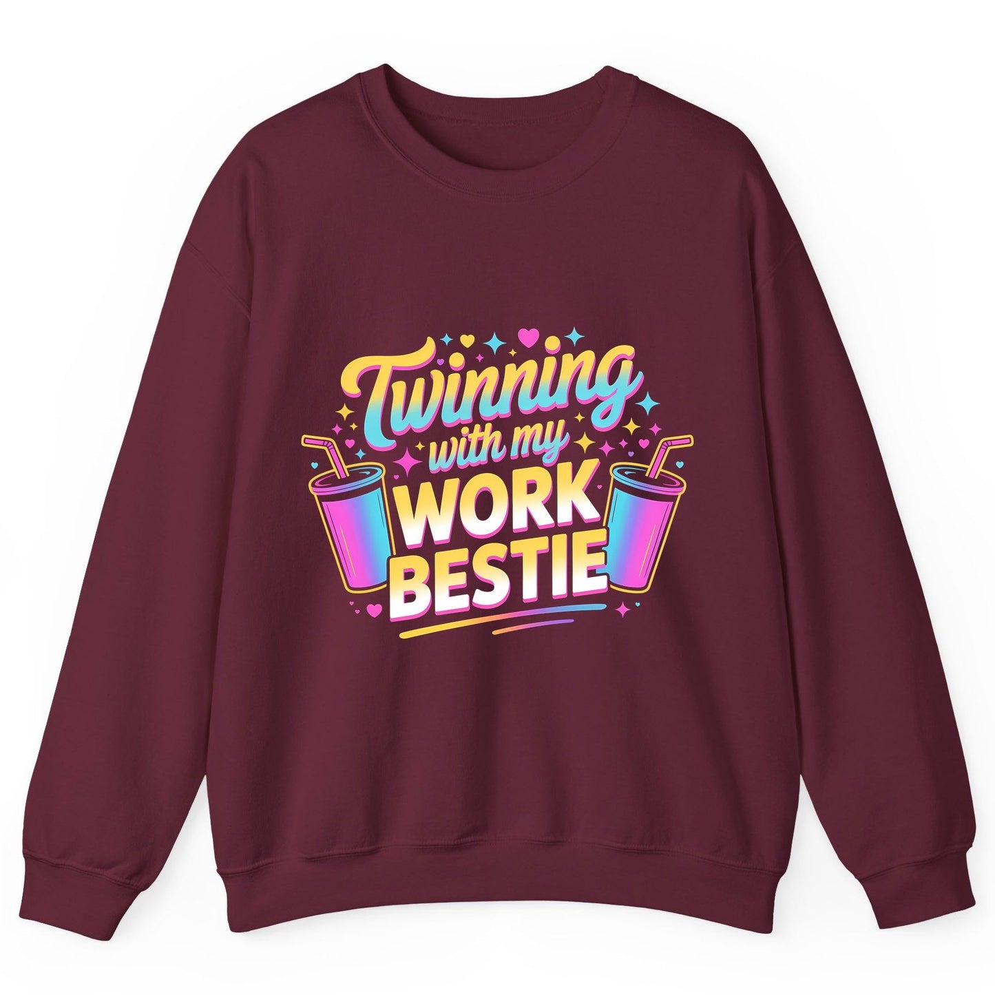 Twinning with My Work Bestie work friendship Sweatshirt Maroon product mockup