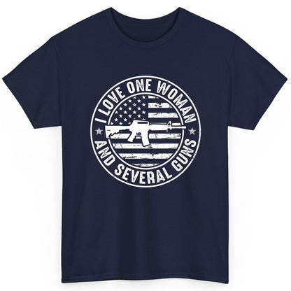 I LOVE ONE WOMAN AND Several GUNS Funny Gun Owners T-Shirt - product mockup - Navy