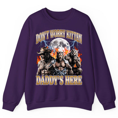Don't Worry Kitten Daddy's Here werewolves Sweatshirt Purple product mockup