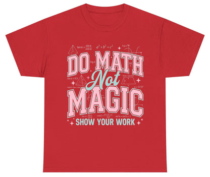 Do Math Not Magic Show Your Work Retro Teachers Youth T-Shirt - product mockup - Red