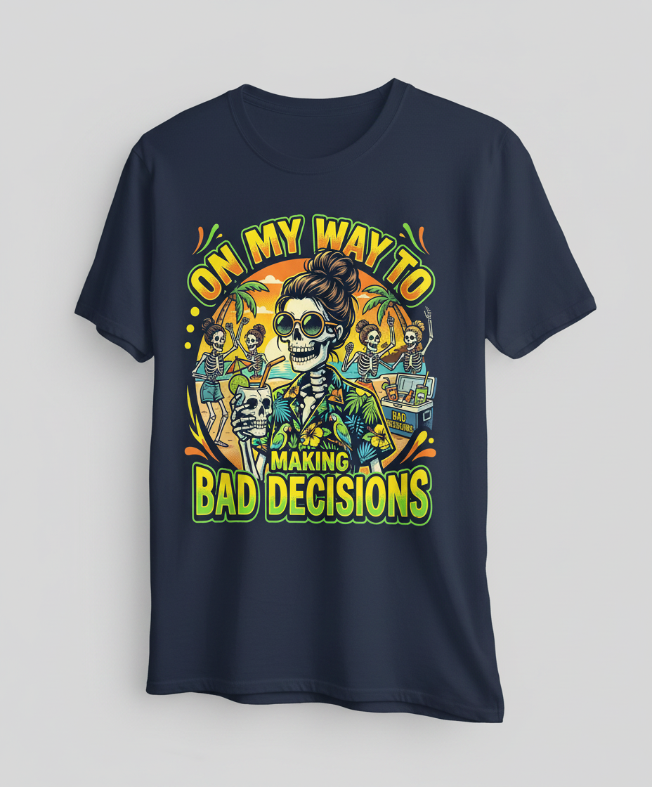 On My Way To Making Bad Decisions Skeleton Beach Party T-Shirt - Navy