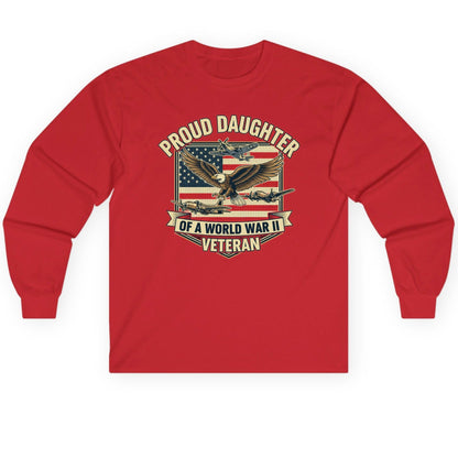 Proud Daughter of a World War Ii Veteran world war ii veteran Long Sleeve Tee Red product mockup
