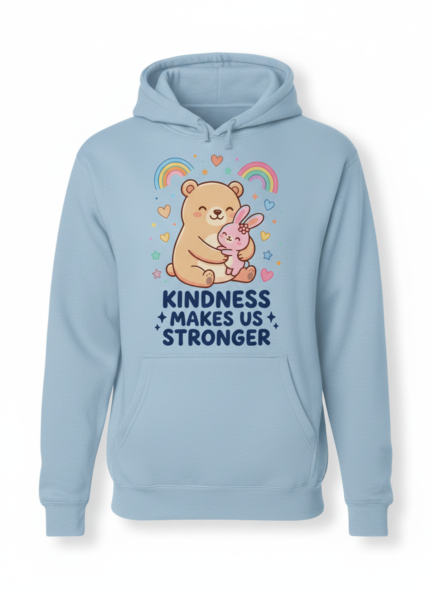 Cute Bear and Bunny Hug Kindness Makes Us Stronger Design Hoodie - Light Blue