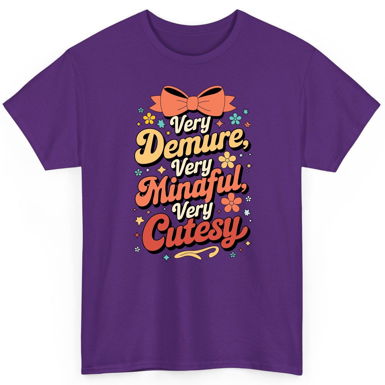 Very Demure, Very Mindful, Very Cutesy positive affirmations T-Shirt Purple product mockup