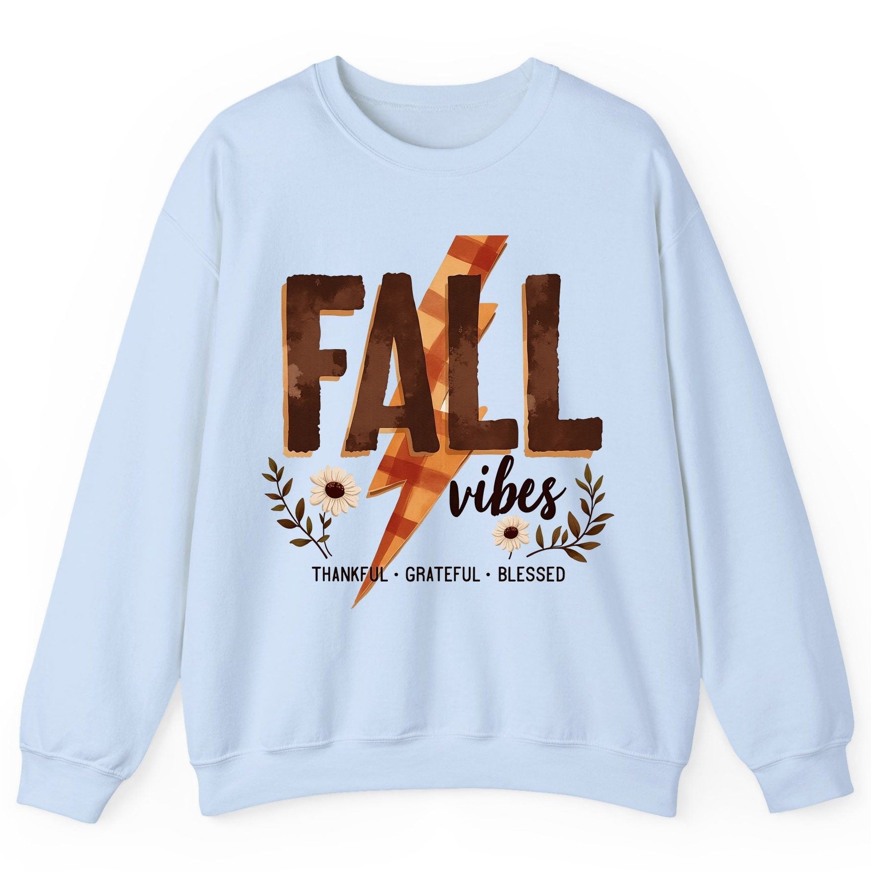 Fall Vibes Thankful Grateful Blessed autumn Sweatshirt Light Blue product mockup