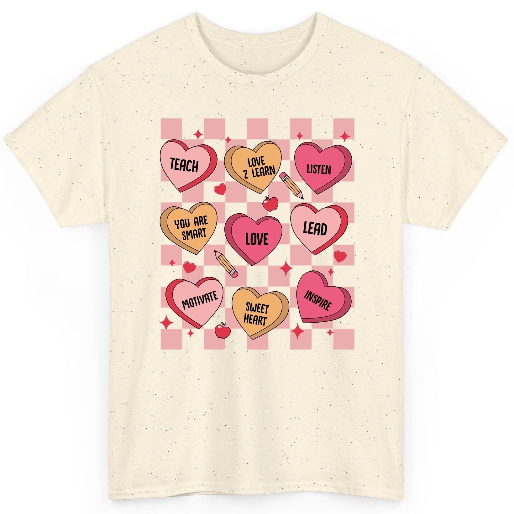 Inspirational Teacher Conversation Hearts teacher appreciation T-Shirt Natural product mockup