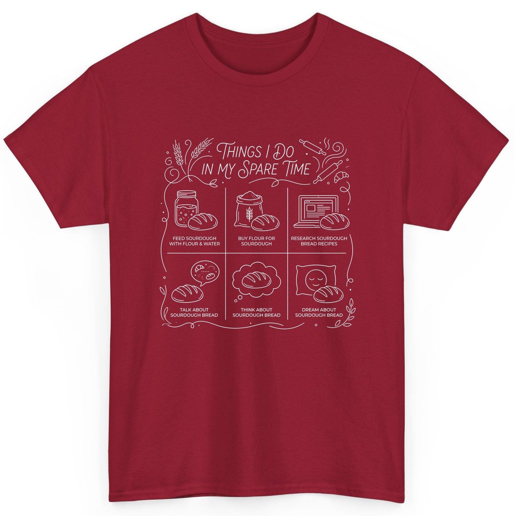 Things I Do in My Spare Time sourdough baking T-Shirt Cardinal Red product mockup