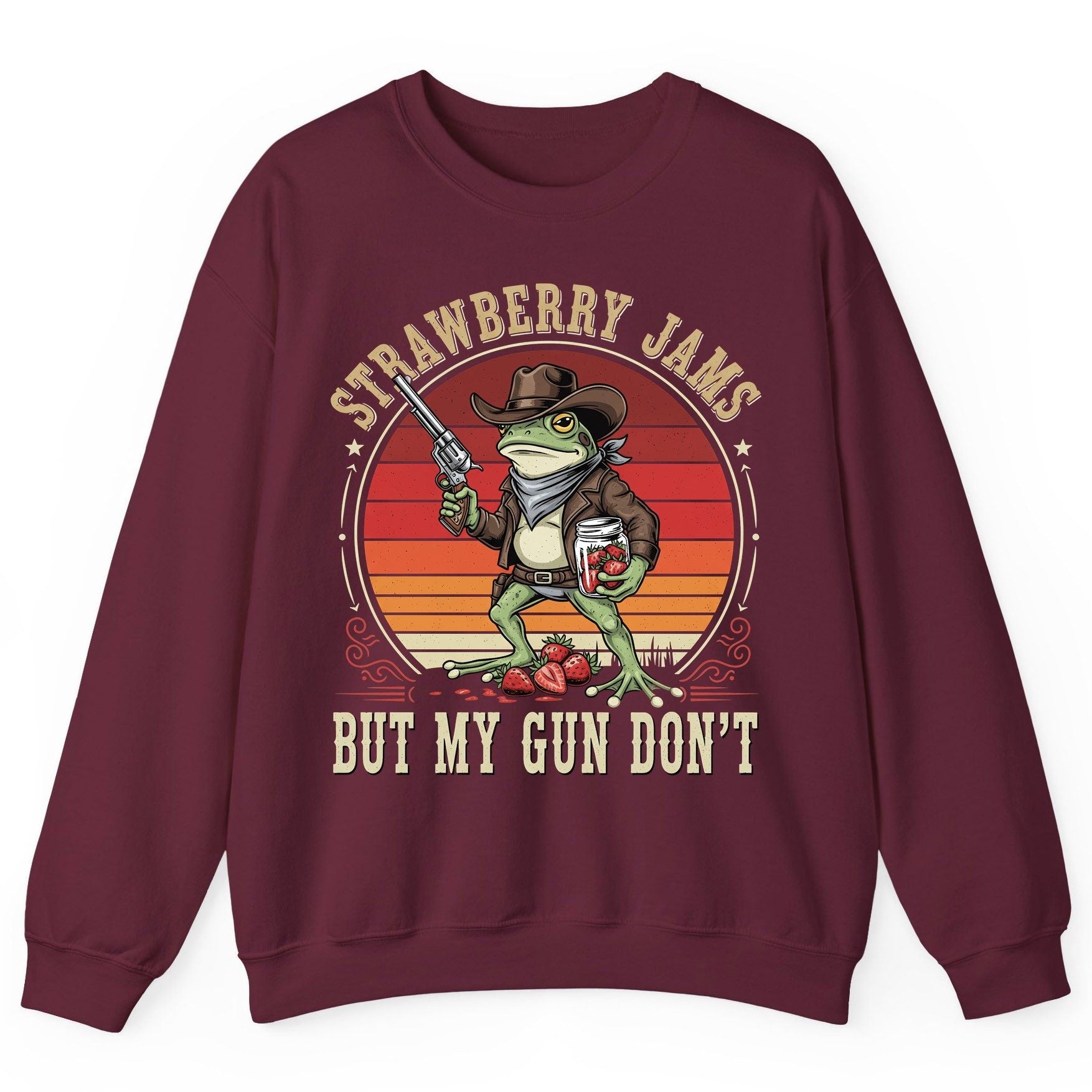 Strawberry Jams but My Gun Don't cowboy frog Sweatshirt Maroon product mockup