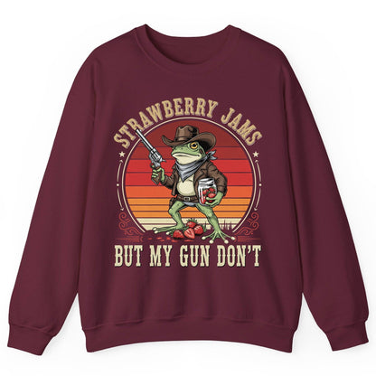 Strawberry Jams but My Gun Don't cowboy frog Sweatshirt Maroon product mockup