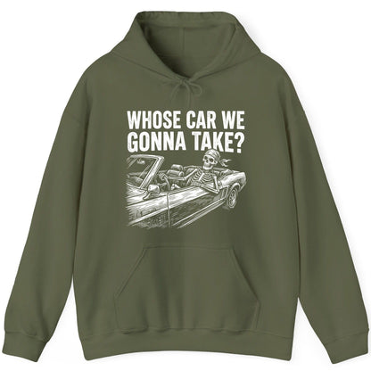 Whose Car We Gonna Take? skeletons in a car Hoodie Military Green product mockup