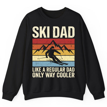 Ski Dad Like a Regular Dad Only Way Cooler skiing Sweatshirt Black product mockup