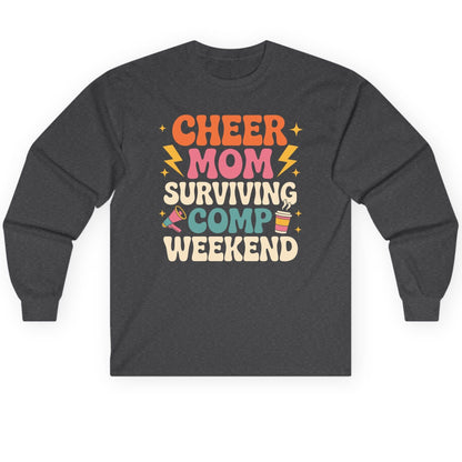 Cheer Mom Surviving Comp Weekend cheer mom Long Sleeve Tee Dark Heather product mockup