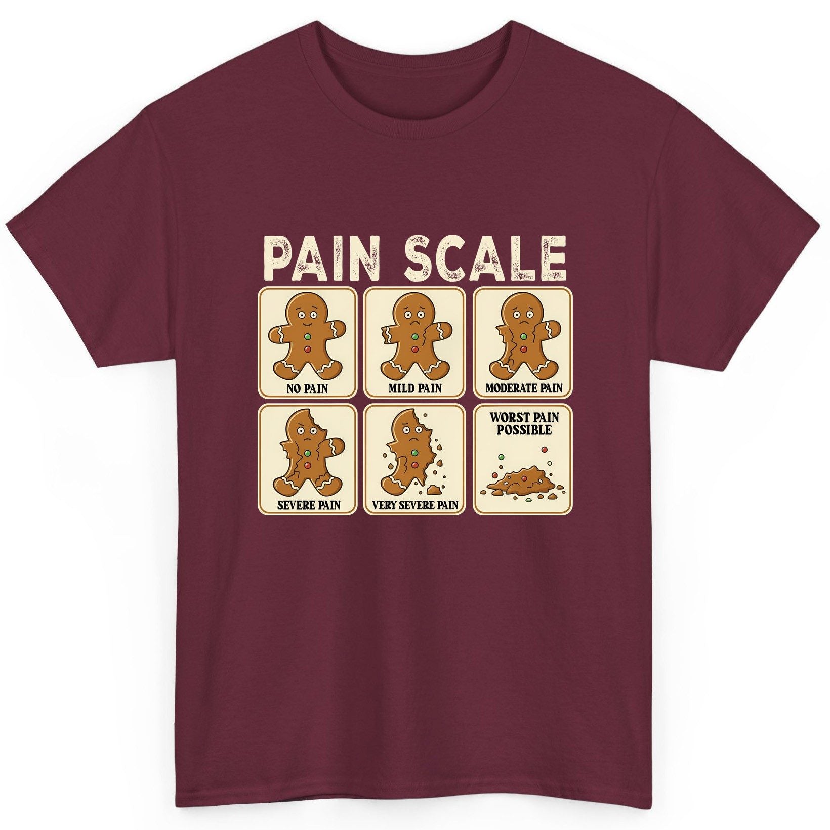 Pain Scale gingerbread man pain scale T-Shirt Maroon product mockup