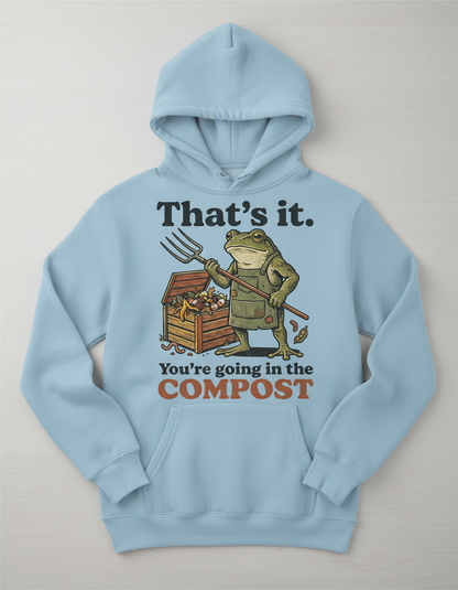 That's It You're Going In The Compost Frog Hoodie - Light Blue