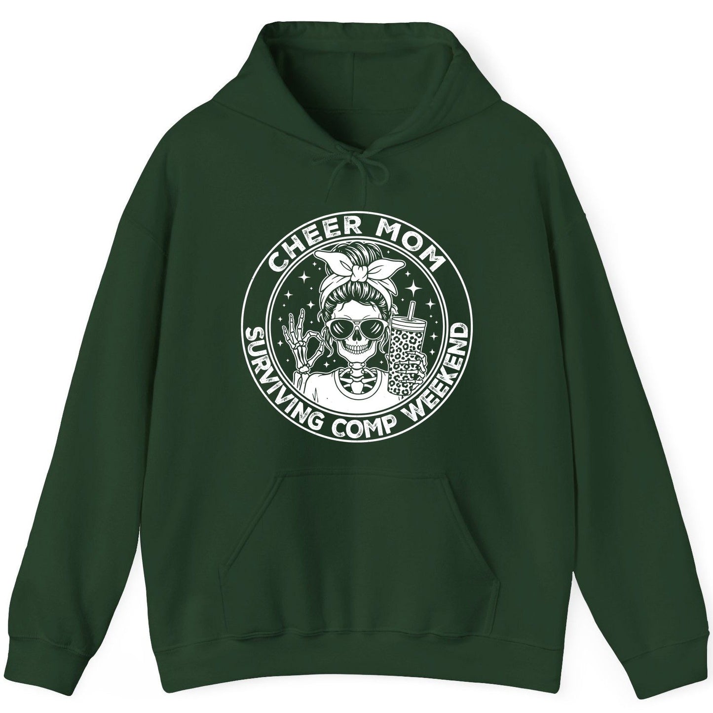 Cheer Mom Surviving Comp Weekend cheer mom Hoodie Forest Green product mockup
