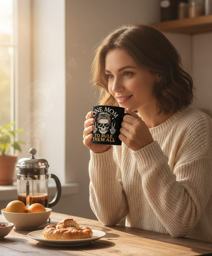 ONE MOM TO RULE THEM ALL Funny Sassy Skull Black Mug - lifestyle model mockup - Black
