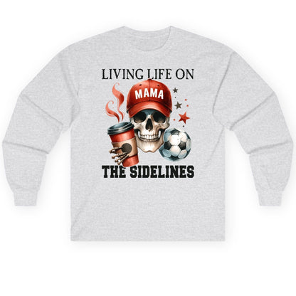 Mama Living Life on the Sidelines soccer mom Long Sleeve Tee Ash product mockup