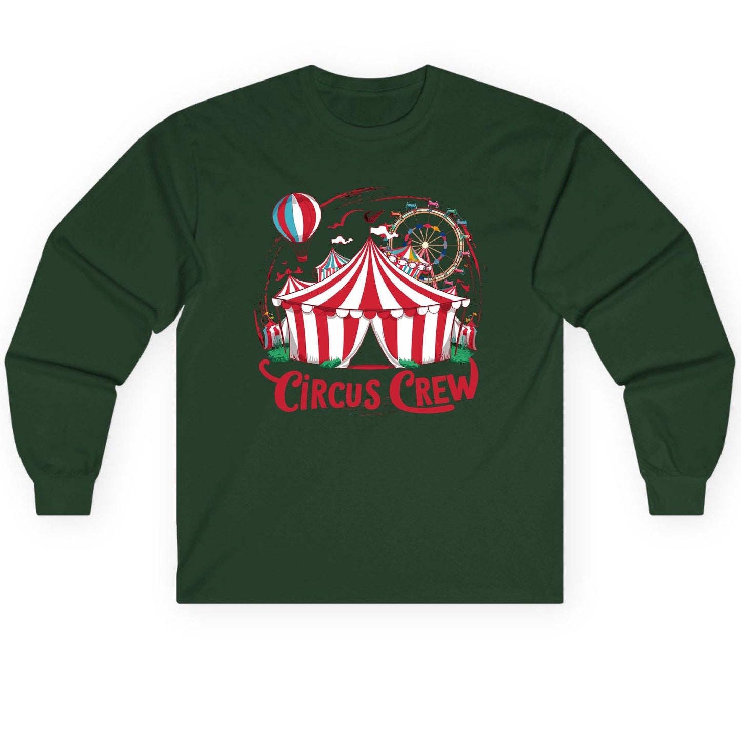 Circus Crew circus Long Sleeve Tee Forest Green product mockup