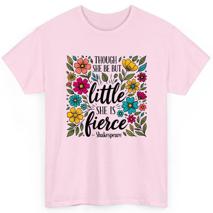 Though She Be but Little, She Is Fierce - Shakespeare shakespeare quote T-Shirt Light Pink product mockup